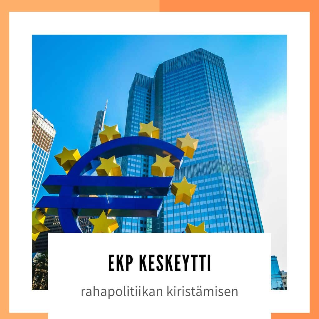 EKP keskeytti rahapolitiikan kiristämisen